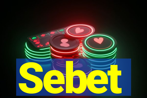 Sebet