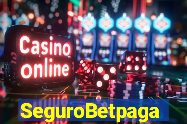 SeguroBetpaga
