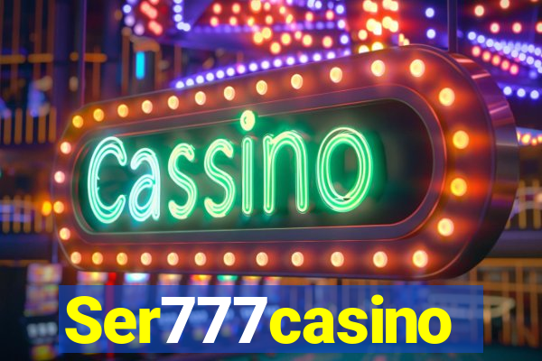 Ser777casino