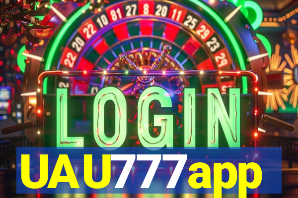 UAU777app