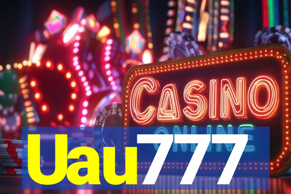 Uau777