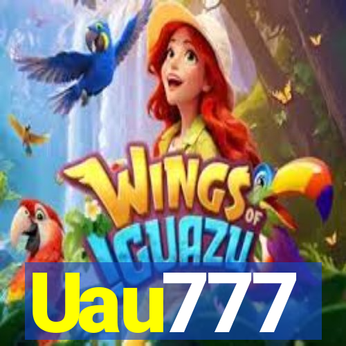Uau777