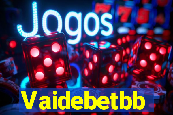Vaidebetbb