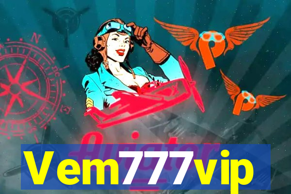 Vem777vip