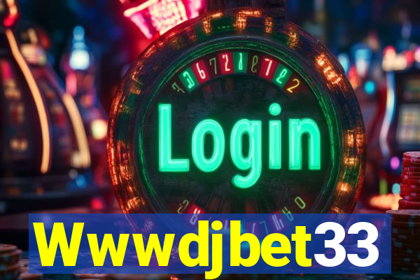 Wwwdjbet33