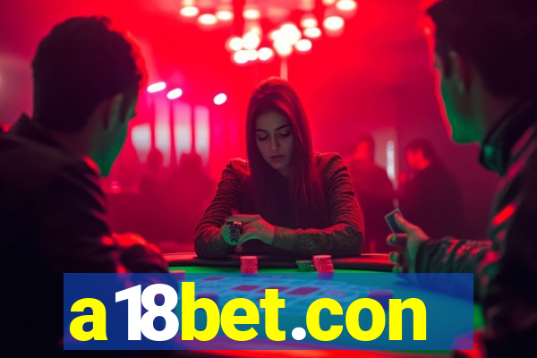 a18bet.con