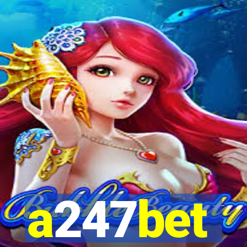 a247bet
