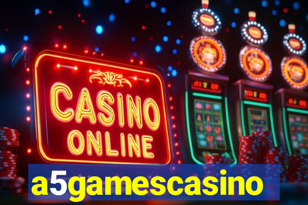 a5gamescasino