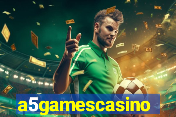 a5gamescasino