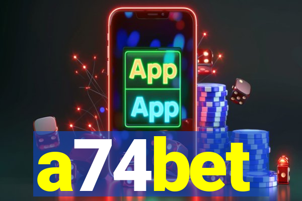 a74bet