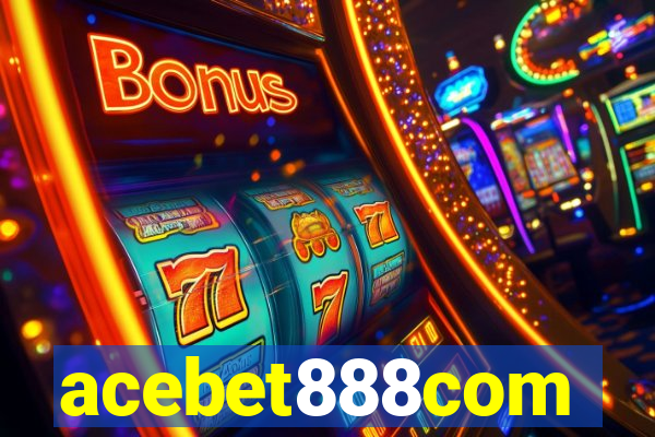 acebet888com