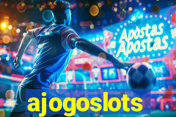 ajogoslots