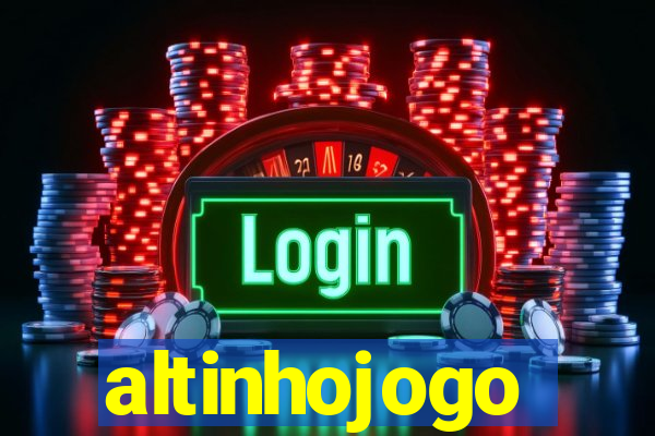 altinhojogo