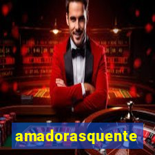 amadorasquente