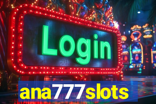 ana777slots