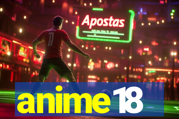 anime18
