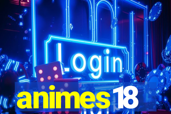 animes18