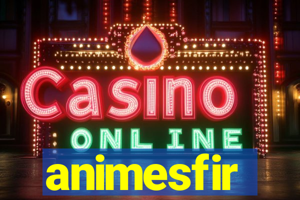 animesfir