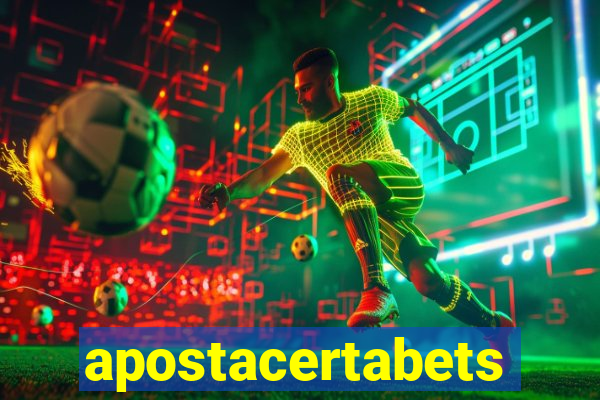 apostacertabets