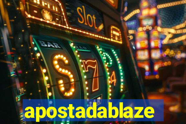 apostadablaze