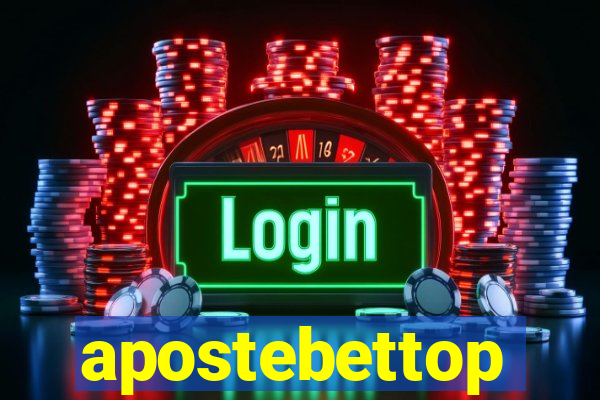 apostebettop