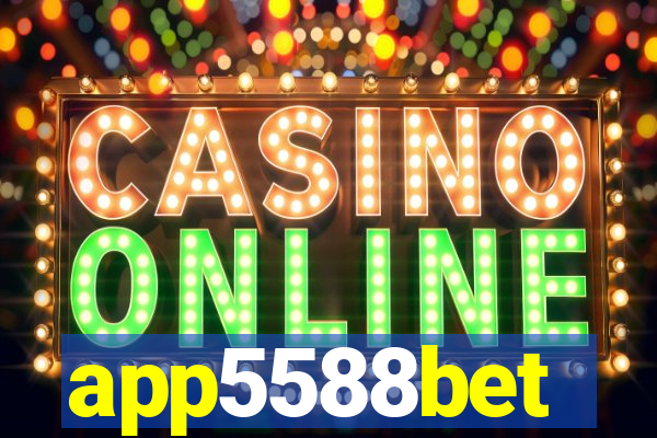 app5588bet