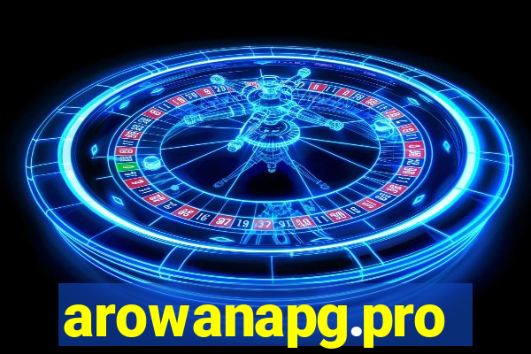 arowanapg.pro