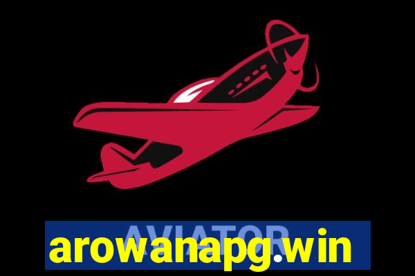 arowanapg.win