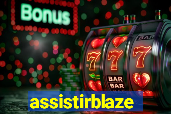 assistirblaze