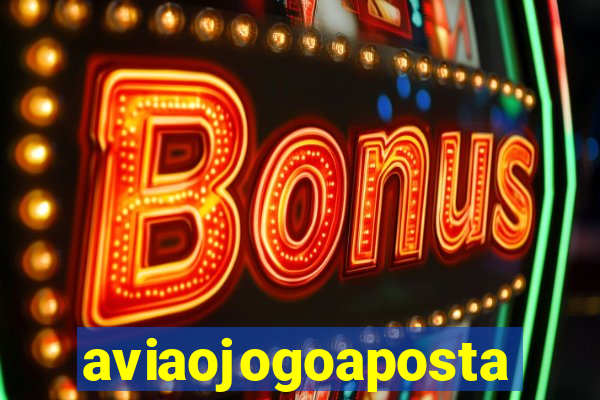 aviaojogoaposta