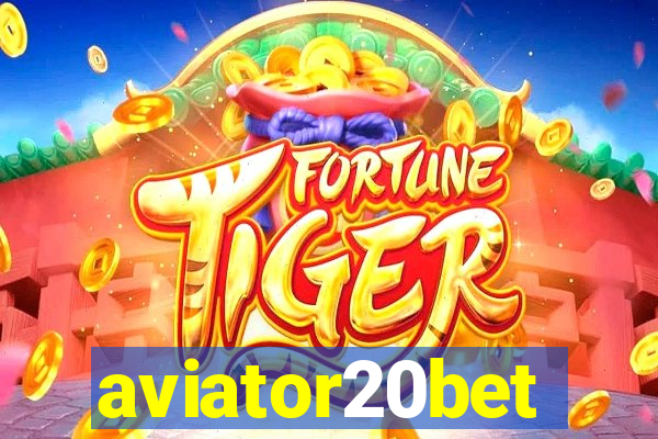 aviator20bet
