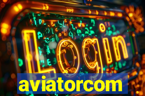 aviatorcom