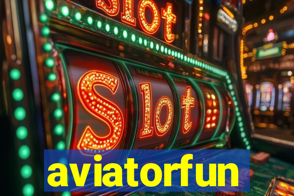 aviatorfun