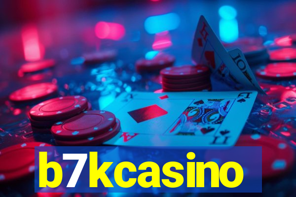 b7kcasino
