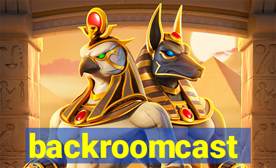 backroomcast