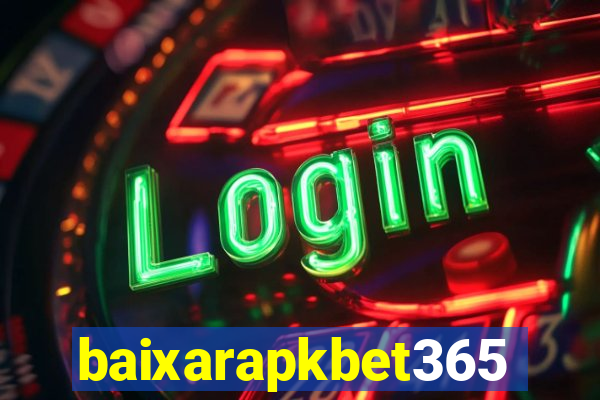 baixarapkbet365