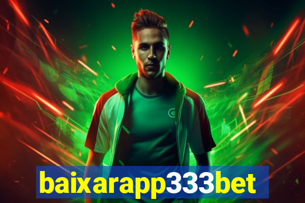 baixarapp333bet