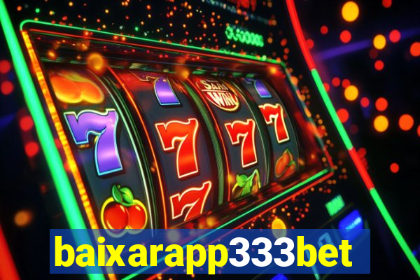 baixarapp333bet