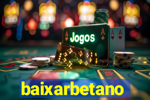 baixarbetano
