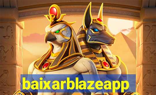 baixarblazeapp