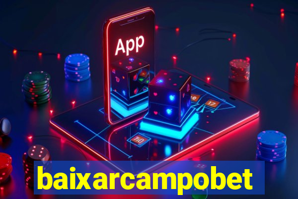 baixarcampobet