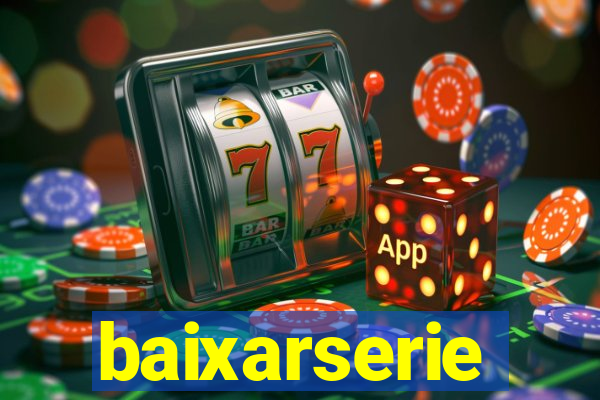 baixarserie