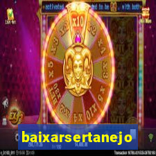 baixarsertanejo
