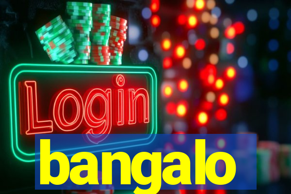 bangalo