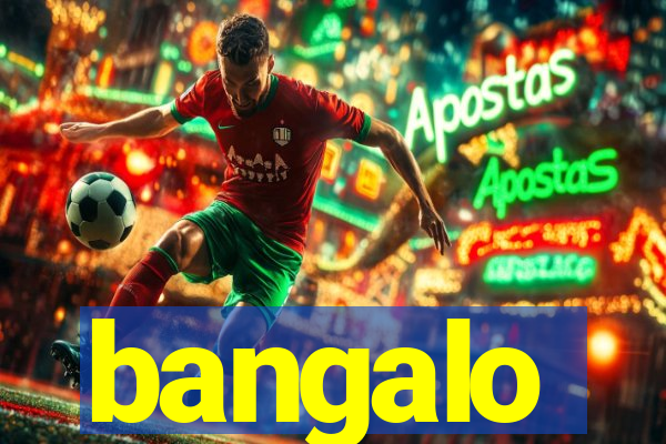 bangalo