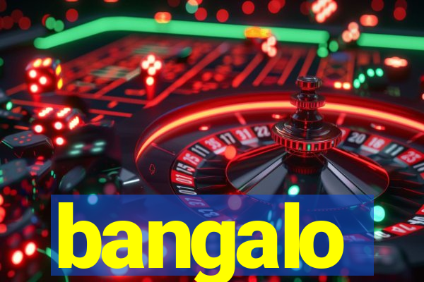 bangalo
