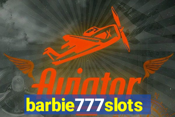 barbie777slots