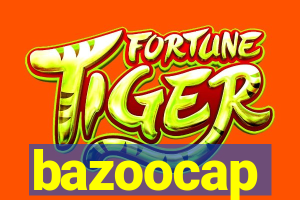 bazoocap