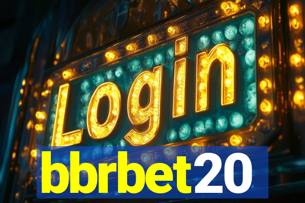 bbrbet20