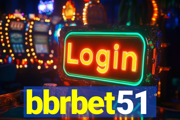 bbrbet51
